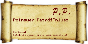 Polnauer Petróniusz névjegykártya